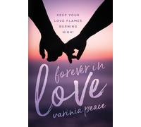 Varinia Peace Forever in Love (Tascabile)