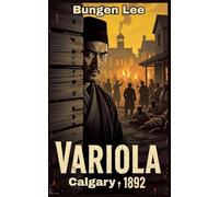 Variola: Calgary 1892