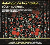 Varios - ANTOLOGÍA DE LA ZARZUELA: Dúos y Romanzas, Vol, 2