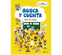 Varios Autores Busca y cuenta. En el cole (Castellano - A PARTIR DE (Tascabile)