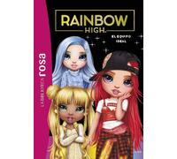 Varios autores La Biblioteca Rosa. Rainbow High, 12. El equipo ide (Tascabile)