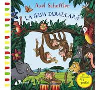 Varios Autores La selva Taral·larà (Catalá - A PARTIR DE 0 ANYS - M (Tascabile)