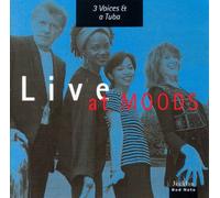 Varios Autores - Live At Moods: 3 Voices
