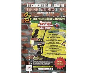Varios - El Concierto Del Rialto "Pioneros Madrileños Del Pop"