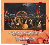 Varios - La Condesa de la Aguja y el Dedal; Un Día de Primavera