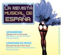 Varios - La Revista Musical de España: “La Rumbosa - Ladronas de Amor”