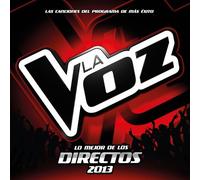 Varios - Lo Mejor De Los Directos: La Voz 2013