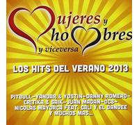 Varios - Mujeres Y Hombre Y Viceversa. Los Hits Del Verano 2013