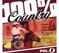 Various - 100% Country Vol. 1