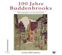 Various - 100 Jahre Buddenbrooks