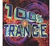 Various - 100 Percent Trance
