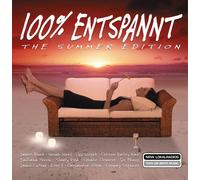 Various - 100 Prozent Entspannt-Summer Edition
