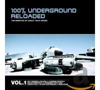 Various - 100 Prozent Underground Reloaded