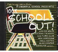 various - 100% school's out!