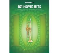 Hal Leonard – 101 Movie Hits. Tromba solista.: Trumpet