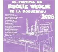 Various - 10e Festival de Boogie Woogie 2008 de la Roquebrou