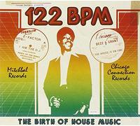 Various - 122BPM: The Birth of House Music