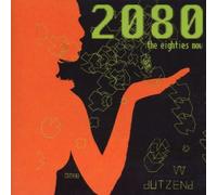 Various - 2080 the Eighties Now