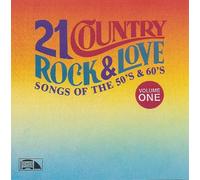 various - 21 Country Rock & Love Songs of the 50's & 60's: Vol 1 (UK Import)
