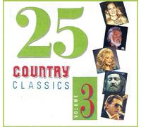 Various - 25 Country Classics: Volume 3