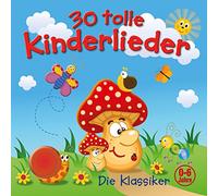 Various - 30 Tolle Kinderlieder-die Klassiker