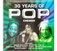 Various - 30 Years of Pop* Cherish*