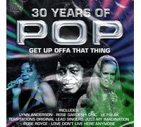 Various - 30 Years of Pop* Get Up Offa*