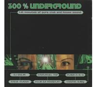 Various - 300 Percent Underground