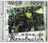 Various - 40 Anos de Revolucion Cubana 1