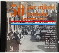 Various - 50 Jaar Vrijheid Herdacht