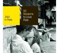 Various - 50 Reasons to Love Paris