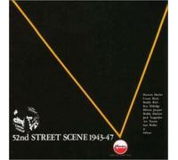 Various - 52nd Street Scene 1943-1947