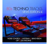 Various - 80s Techno Tracks - Vinyl Edition 4