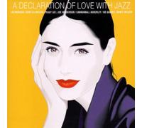 Various - A Declaration of Love With Jaz