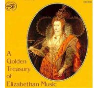Various A Golden Treasury of Elizabethan Music (CD) Album