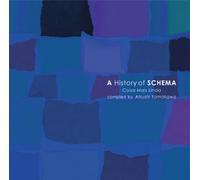 Various - A History of Schema:: Coisa Mai