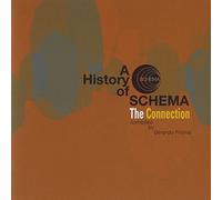 Various - A History of Schema: the Connec