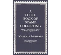 Various A Little Book of Stamp Collecting (Tascabile)