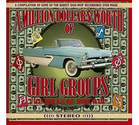 Various - A MILLION DOLLARS WORTH OF GIRL GROUPS