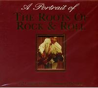 Various - A Portrait of the Roots of Rock'n'r