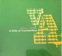 Various - A-Side of Counterflow