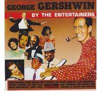 Various - A Tribute To George Gershwin By The Entertainers