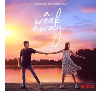 Cast Of Netflix's A Week Away - Week Away (Music From The Netflix Film)