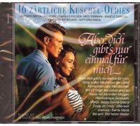 Various - Aber dich gibt's nur einmal für mich - 16 Zärtliche Kuschel-Oldies