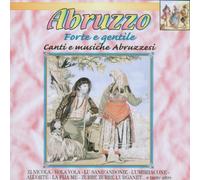 Various - Abruzzo Forte E Gentile