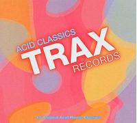 Various - Acid Classcs Trax Records