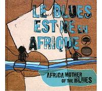 Various - Africa Mother of the Blues