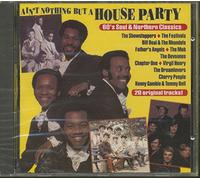 Various - Ain'T Nothing But a House Part