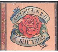 Various - Ain'T Nuthin' But a She Thing