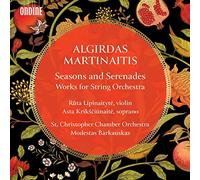 Various - Algirdas Martinaitis: Seasons and Serenades - Works for String Orchestra